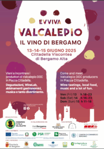 Evviva Valcalepio - 5-6-7 luglio 2024 - Cittadella Viscontea di Bergamo Alta